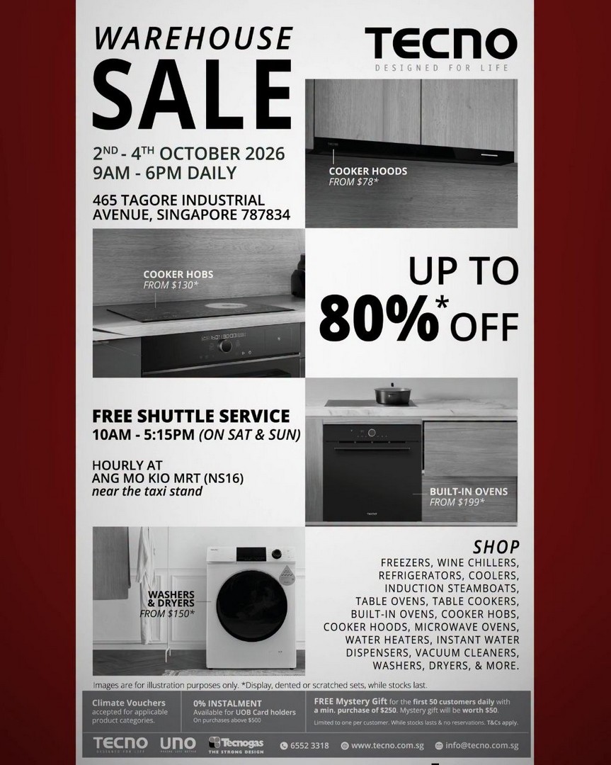TECNO-Warehouse-Sale-with-Appliances-from-78 2-4 October 2026: TECNO: Warehouse Sale with Appliances from $78, Up to 80% Off, Free Mystery Gifts and 0% Instalment at Tagore Industrial Avenue
