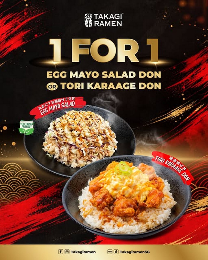 Takagi-Ramen-1-for-1-Donburi-Promotion-on-GrabFood 23 September 2026 onwards: Takagi Ramen: 1-for-1 Donburi Promotion on GrabFood – Egg Mayo Salad Don & Tori Karaage Don