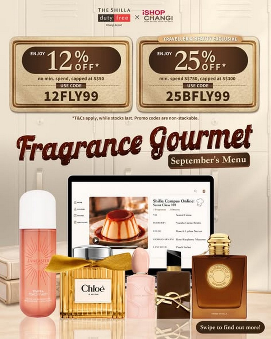 The-Shilla-Duty-Free-Singapore-Fragrance-Gourmet-Promotion 15 September 2026 onwards: The Shilla Duty Free Singapore, Fragrance Gourmet Promotion with Up to 25% Off at iShopChangi