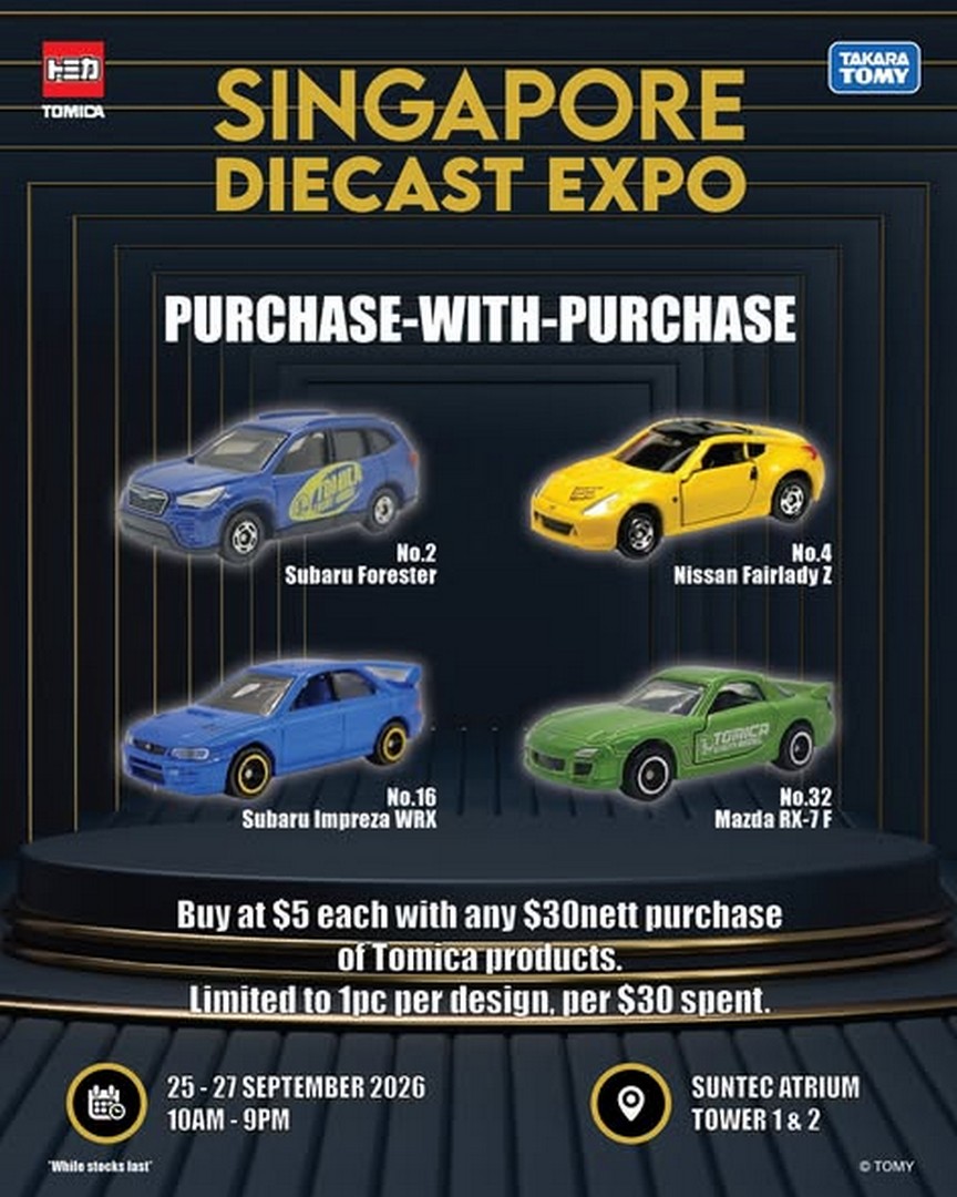 Tomica-Singapore-Singapore-Die-cast-Expo-2026-Promotion-2 25-27 September 2026: Tomica Singapore: Singapore Die-cast Expo 2026 Promotion at Suntec City Atrium with Limited-Edition Die-casts, Gifts With Purchase and $5 Event Models