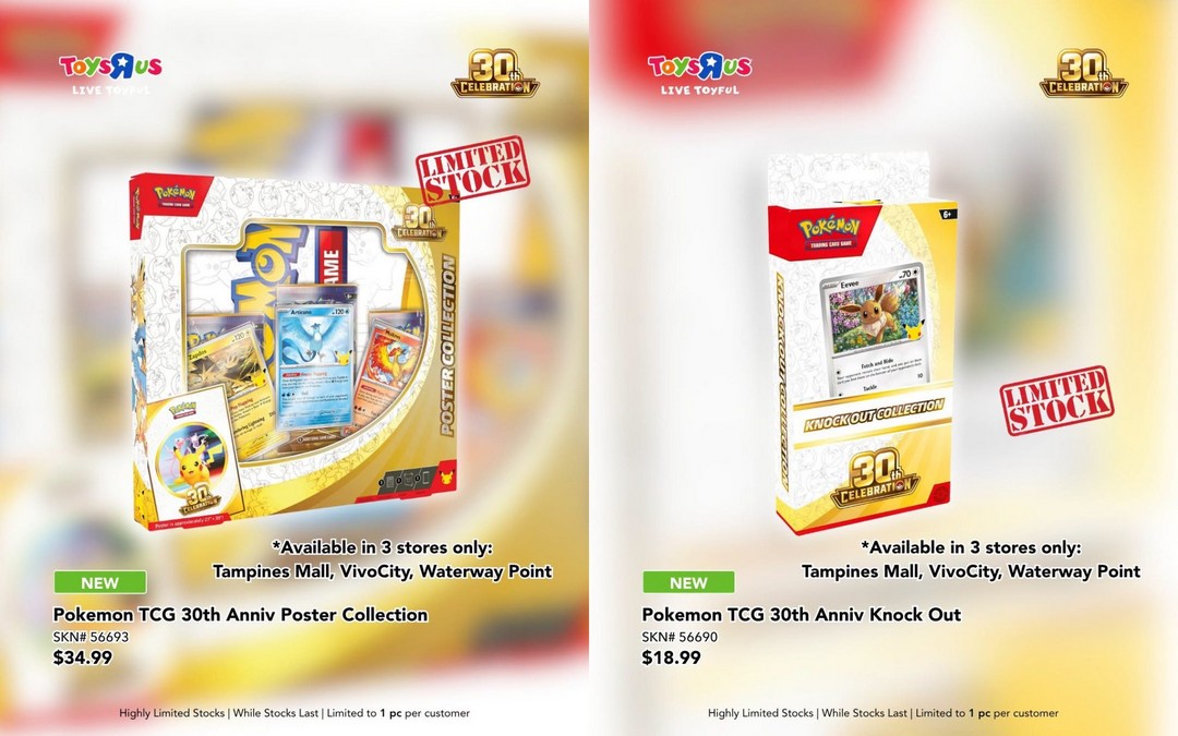 ToysRUs-Singapore-Pokemon-TCG-30th-Anniversary-Collection-Launch-2 16 September 2026 onwards: Toys“R”Us Singapore: Pokémon TCG 30th Anniversary Collection Launch Promotion, Limited Stocks & ME05 Pitch Black Booster Packs