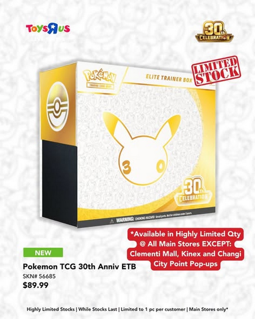 ToysRUs-Singapore-Pokemon-TCG-30th-Celebration-Promotion-2 16 September 2026 onwards: Toys“R”Us Singapore, Pokémon TCG 30th Celebration Promotion, Limited Anniversary Products and Pitch Black Booster Launch at Selected Stores