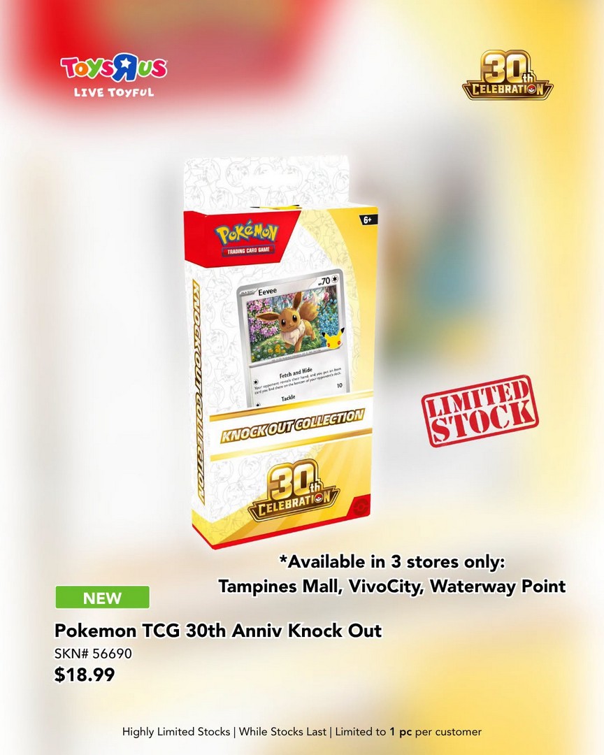 ToysRUs-Singapore-Pokemon-TCG-30th-Celebration-Promotion-4 16 September 2026 onwards: Toys“R”Us Singapore, Pokémon TCG 30th Celebration Promotion, Limited Anniversary Products and Pitch Black Booster Launch at Selected Stores
