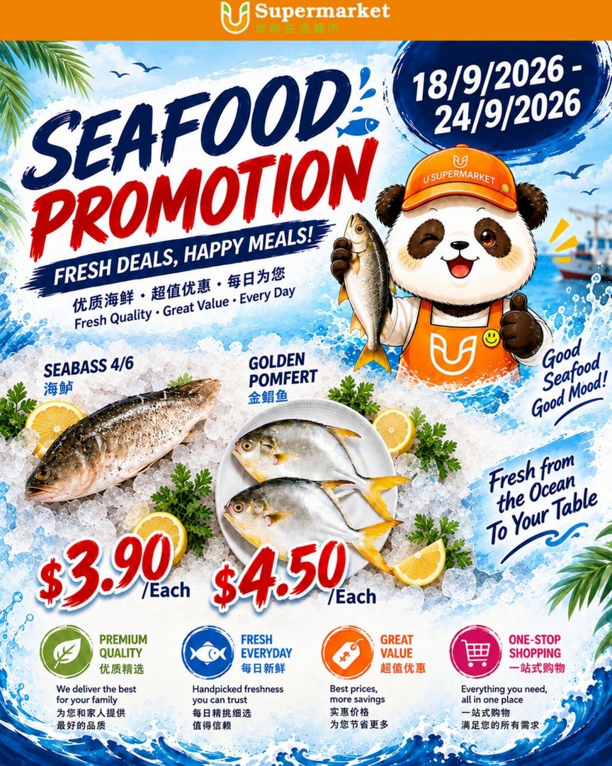 U-Supermarket-Seafood-Fest-Promotion-with-Seabass 18-24 September 2026: U Supermarket: Seafood Fest Promotion with Seabass from $3.90 and Golden Pomfret from $4.50 at Selected Singapore Outlets