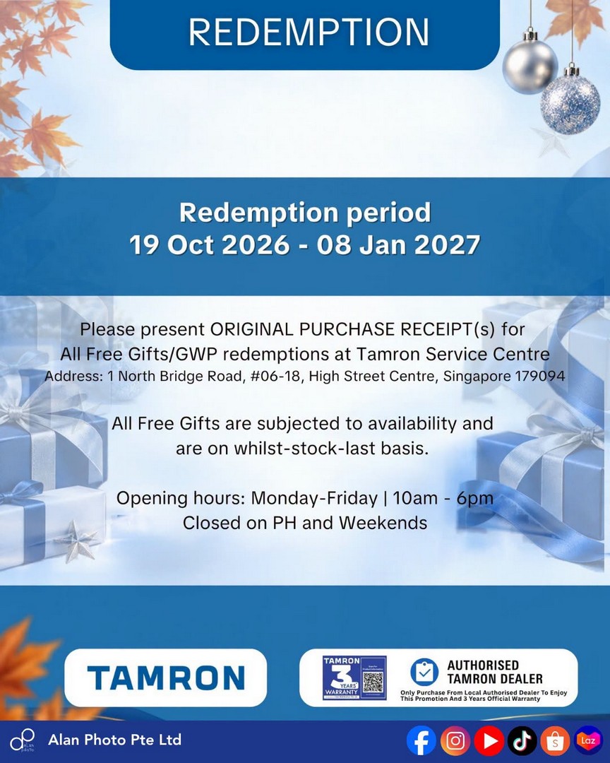 Alan-Photo-Singapore-–-Tamron-Year-End-Promotion-2026-5 17 October 2026–3 January 2027: Alan Photo Singapore – Tamron Year-End Promotion 2026: Enjoy Up to $500 Cashback and Free Gifts Worth Up to $669 on Selected Lenses
