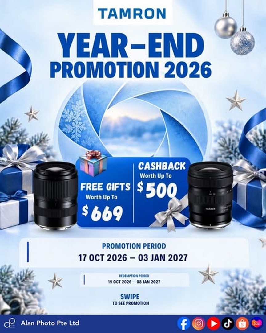 Alan-Photo-Singapore-–-Tamron-Year-End-Promotion-2026 17 October 2026–3 January 2027: Alan Photo Singapore – Tamron Year-End Promotion 2026: Enjoy Up to $500 Cashback and Free Gifts Worth Up to $669 on Selected Lenses