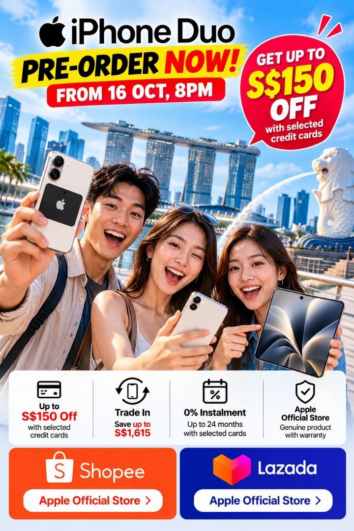 Apple-iPhone-Duo-Singapore-Pre-Order-Promotion-2 16 October 2026 onwards: Apple iPhone Duo Singapore: Pre-Order Promotion with Up to S$150 Off, Trade-In Deals and 0% Interest Instalments on Shopee and Lazada