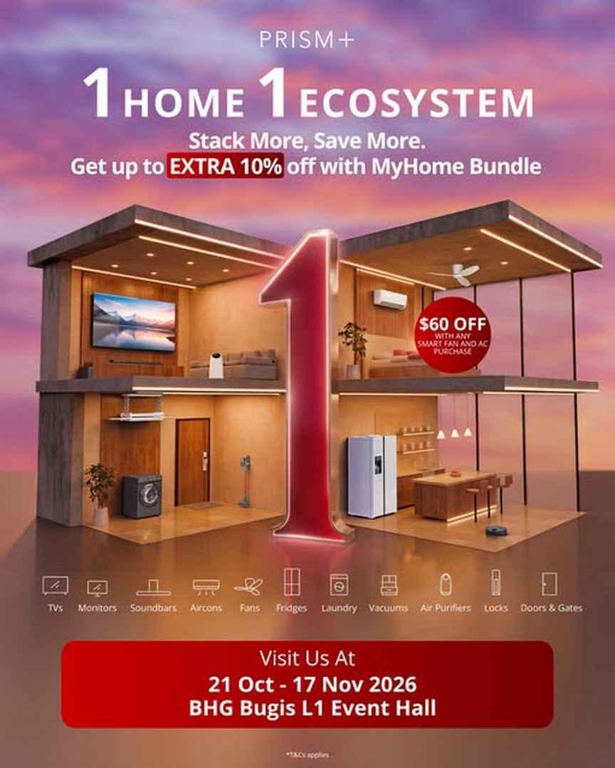 BHG-Singapore-–-PRISM-MyHome-Bundle-Promotion 21 October–17 November 2026: BHG Singapore – PRISM+ MyHome Bundle Promotion: Enjoy Up to an Extra 10% Off When Shopping Across 3 or More Home Appliance Categories at BHG Bugis