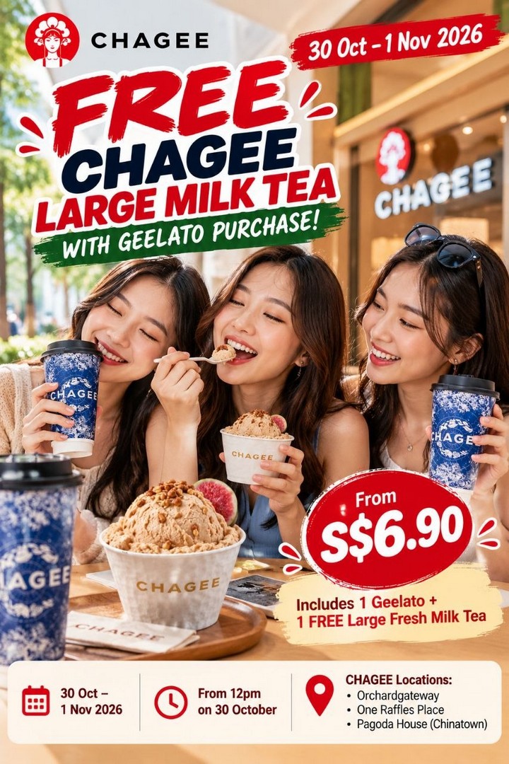 CHAGEE-Geelato-Promotion-–-Get-1-FREE-Large-Fresh-Milk-Tea-2 30 October-1 November 2026: CHAGEE Geelato Promotion – Get 1 FREE Large Fresh Milk Tea with Every Geelato Launch Bundle from S$6.90 at Orchardgateway, One Raffles Place & Chinatown from 12pm
