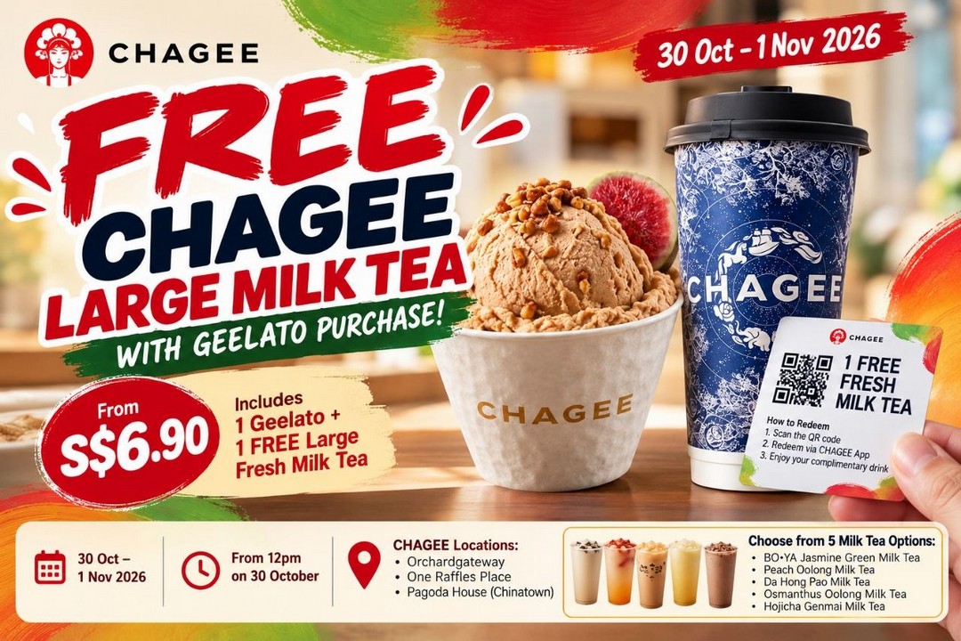 CHAGEE-Geelato-Promotion-–-Get-1-FREE-Large-Fresh-Milk-Tea 30 October-1 November 2026: CHAGEE Geelato Promotion – Get 1 FREE Large Fresh Milk Tea with Every Geelato Launch Bundle from S$6.90 at Orchardgateway, One Raffles Place & Chinatown from 12pm