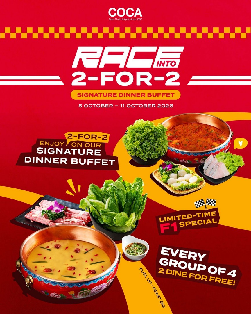 COCA-2-For-2-Signature-Dinner-Buffet-Promotion-at-Suntec-City 5-11 October 2026: COCA: 2-For-2 Signature Dinner Buffet Promotion at Suntec City During F1 Week