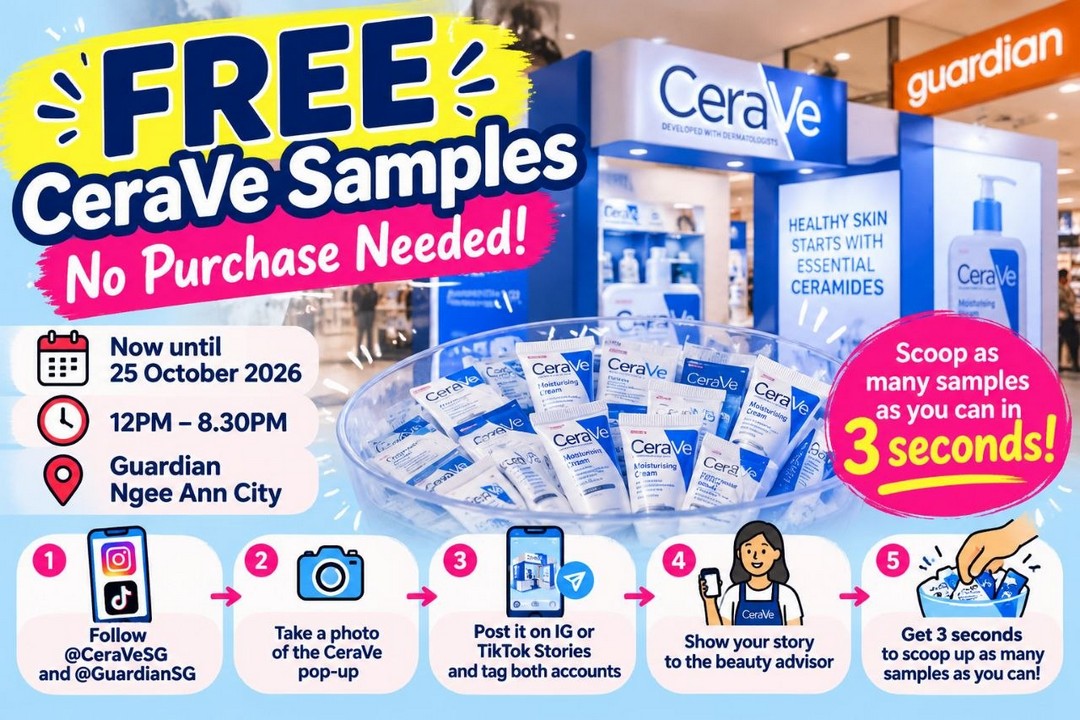 CeraVe-Singapore-FREE-Skincare-Samples-Giveaway Now till 25 October 2026: CeraVe Singapore: FREE Skincare Samples Giveaway at Guardian Ngee Ann City, Orchard Road – No Purchase Needed, 3-Second Scoop Challenge from 12pm to 8.30pm