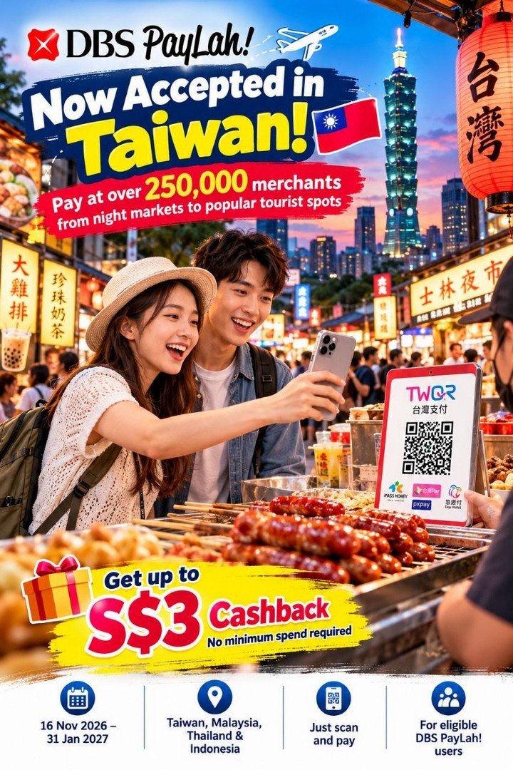 DBS-PayLah-Taiwan-QR-Payment-Promotion-1 21 October 2026 onwards: DBS PayLah!: Taiwan QR Payment Promotion at Over 250,000 Merchants with Up to S$3 Cashback, Including Night Markets, Restaurants and Shops