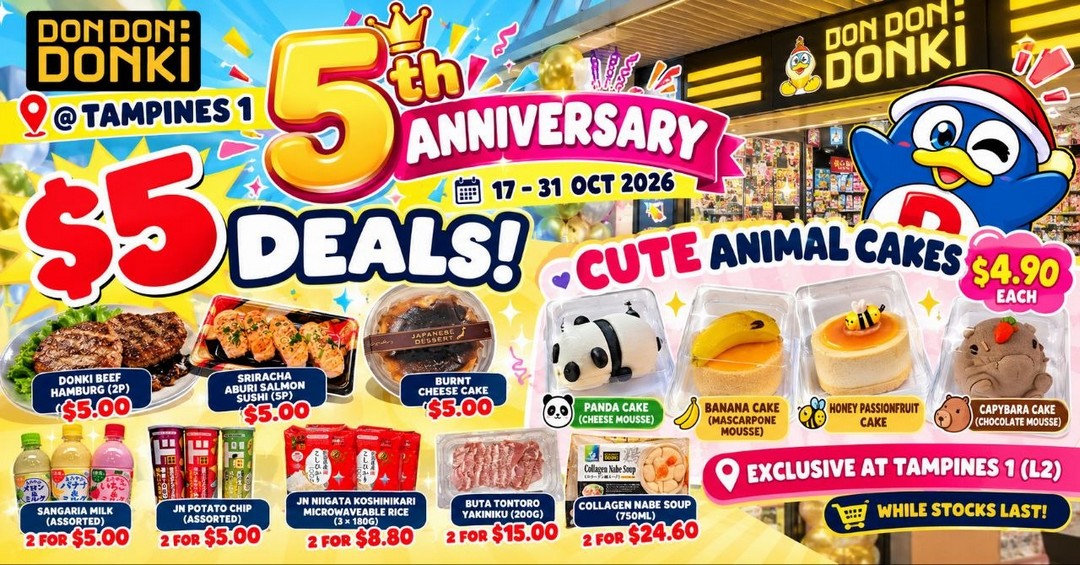 DON-DON-DONKI-Tampines-1-5th-Anniversary-Sale 17–31 October 2026: DON DON DONKI Tampines 1 5th Anniversary Sale and Promotion – $5 Japanese Food Deals, Grocery Discounts and Cute Animal Cakes from $4.90 at Level 2