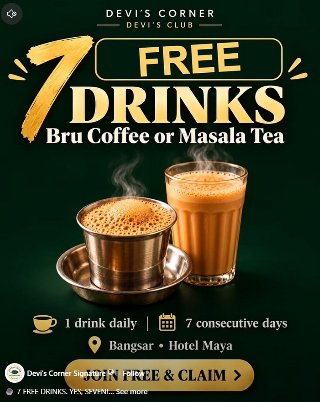 Devis-Corner-Signature-–-Get-7-FREE-Bru-Coffee-or-Masala-Tea 27 October 2026 onwards: Devi's Corner Signature – Get 7 FREE Bru Coffee or Masala Tea Drinks with FREE Devi's Club Membership at Bangsar and Hotel Maya