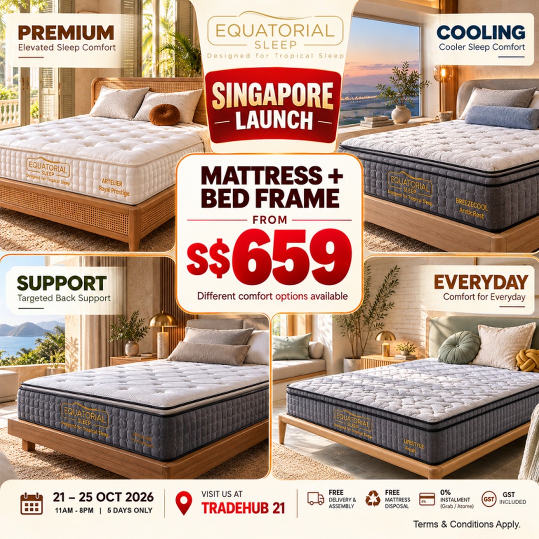 Equatorial-Sleep-Singapore-Launch-Promotion-1 21–25 October 2026: Equatorial Sleep Singapore Launch Promotion – Up to 80% Off Mattresses, Bed Packages from S$659 and a Chance to Win a Full Mattress Refund at TradeHub 21