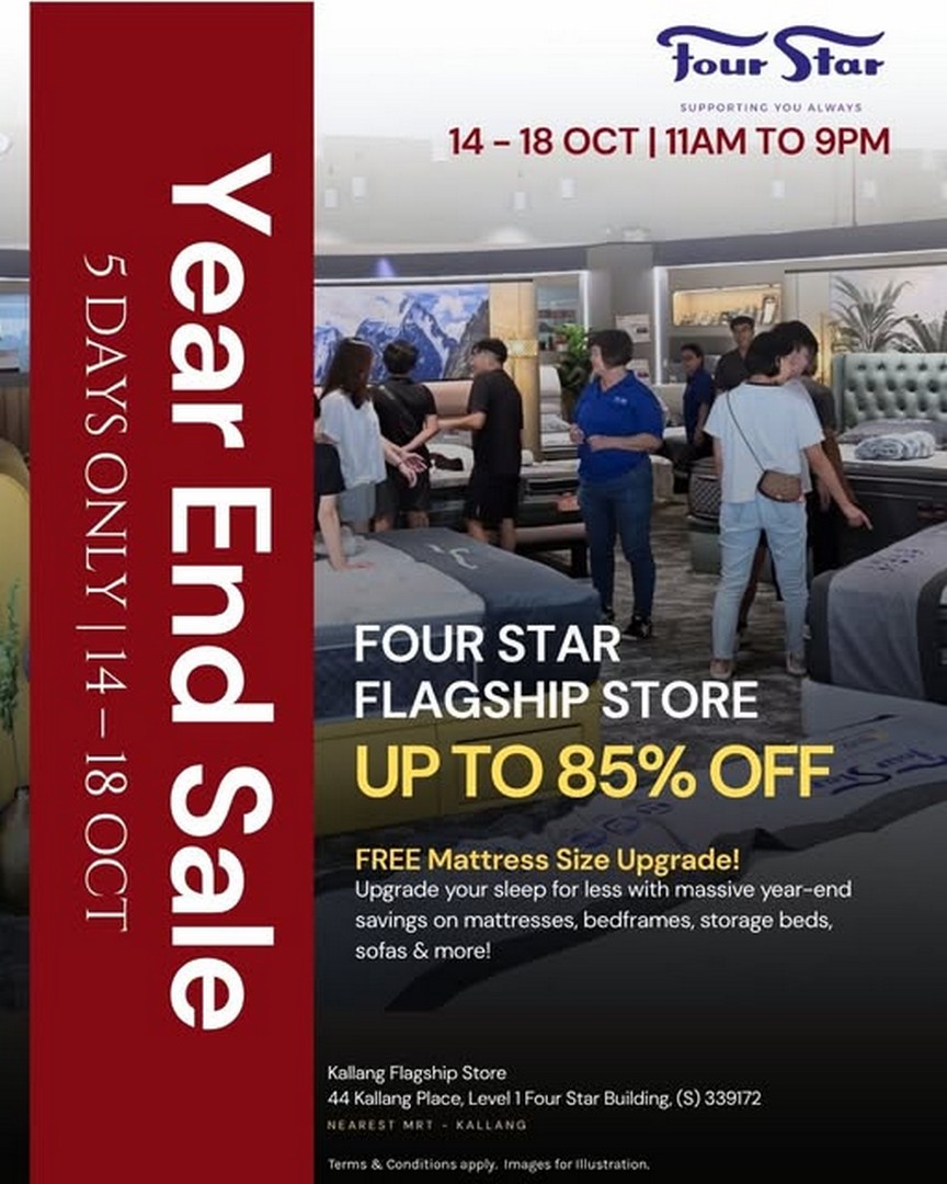 Four-Star-Mattress-Year-End-Sale-Promotion-with-Up-to-85-OFF 14-18 October 2026: Four Star Mattress: Year-End Sale Promotion with Up to 85% OFF Mattresses, Bedframes, Sofas and Bed Linen Plus Free Mattress Size Upgrade at Kallang Flagship Store