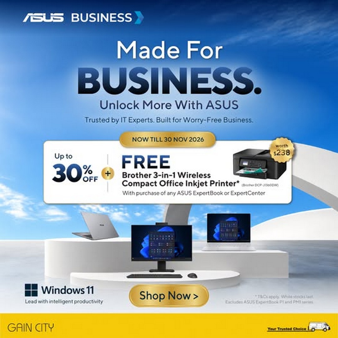 Gain-City-ASUS-Business-Promotion 31 October 2026 onwards: Gain City ASUS Business Promotion – Get a FREE Brother 3-in-1 Wireless Printer Worth $238 with Every Eligible ASUS ExpertBook or ExpertCenter Purchase