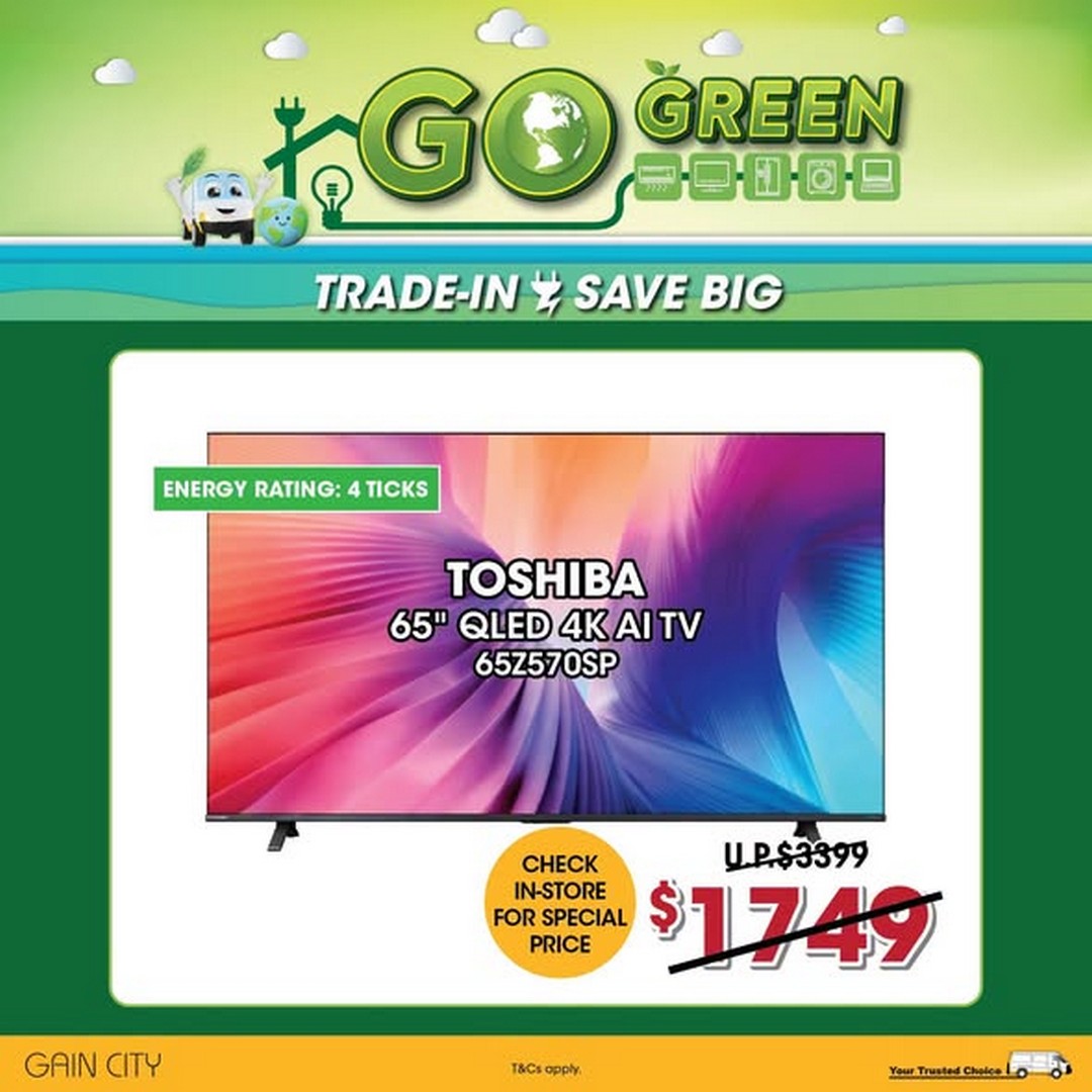 Gain-City-Go-Green-TV-Trade-In-Promotion-–-Enjoy-Up-to-480-Off-2 12 October 2026 onwards: Gain City: Go Green TV Trade-In Promotion – Enjoy Up to $480 Off Your TV Upgrade Plus Additional Savings