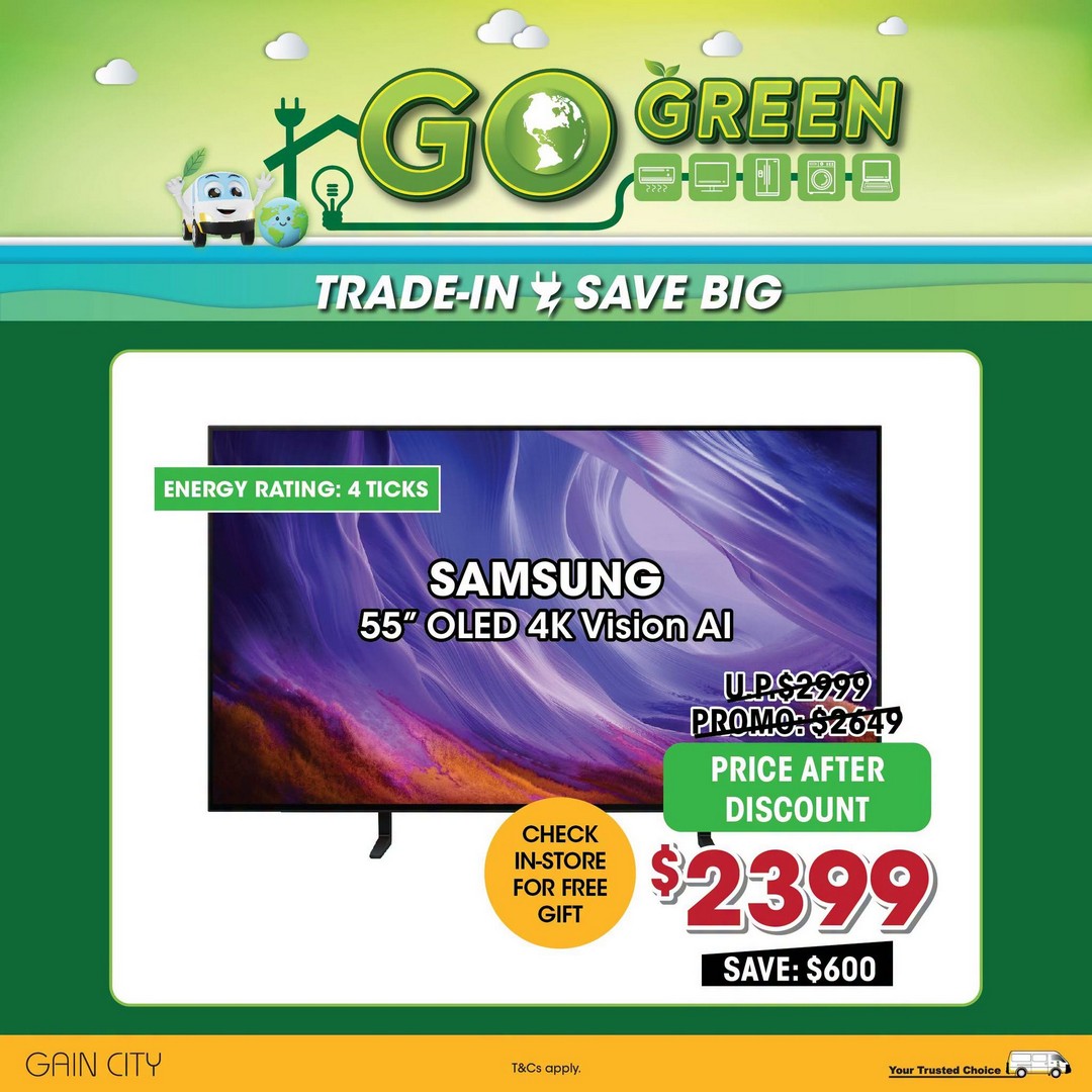 Gain-City-Go-Green-TV-Trade-In-Promotion-–-Enjoy-Up-to-480-Off-4 12 October 2026 onwards: Gain City: Go Green TV Trade-In Promotion – Enjoy Up to $480 Off Your TV Upgrade Plus Additional Savings