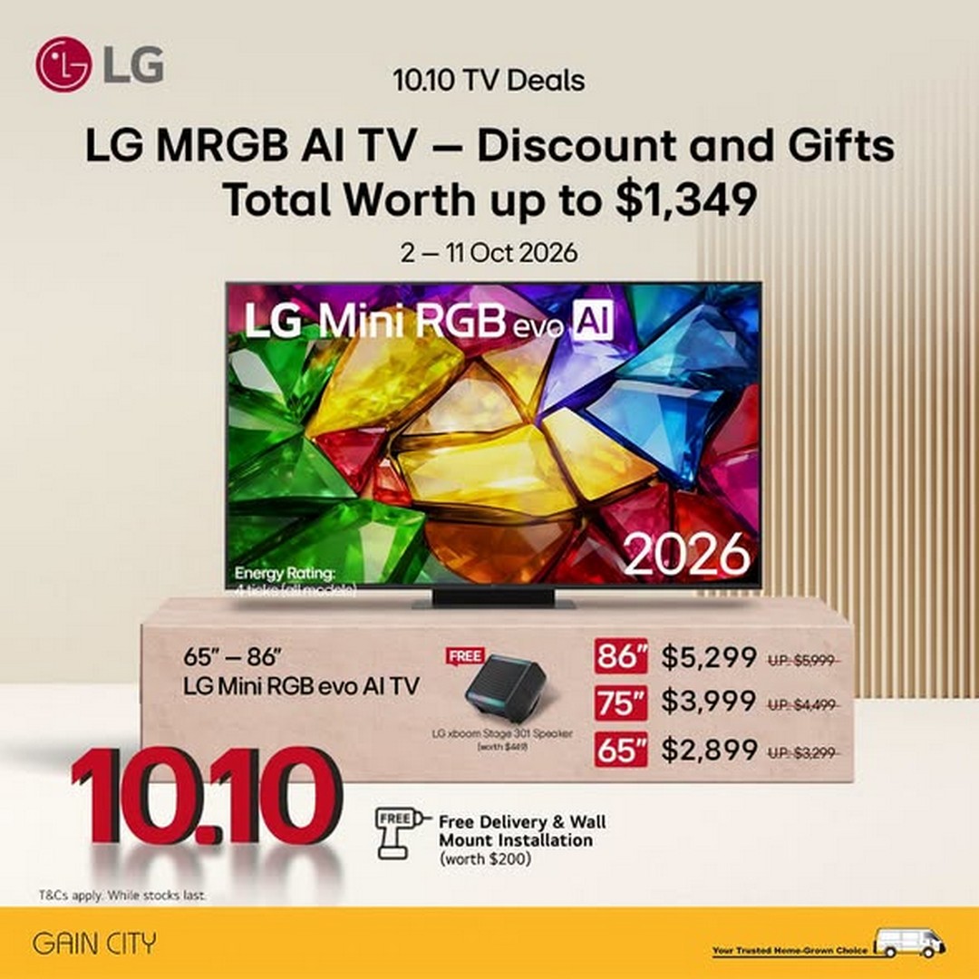 Gain-City-LG-10.10-TV-Sale-Promotion-4 2-11 October 2026: Gain City: LG 10.10 TV Sale Promotion – Enjoy Up to $1,000 Off and Free Gifts Worth Up to $800 in Singapore