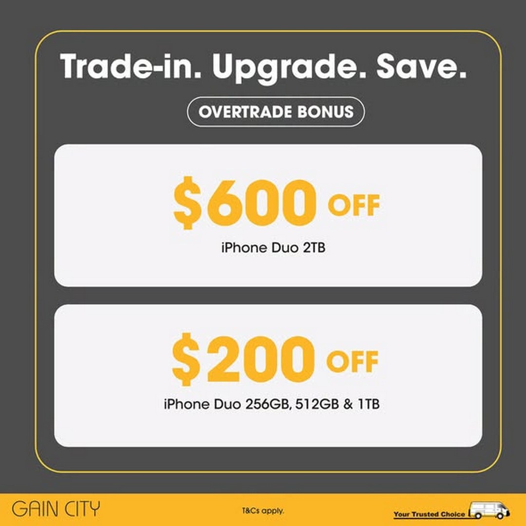 Gain-City-Singapore-iPhone-Duo-Registration-Promotion-1 16 October 2026 onwards: Gain City Singapore: iPhone Duo Registration Promotion – Enjoy Exclusive Registration Perks Worth Up to $1,011 at Gain City Megastore@Sungei Kadut
