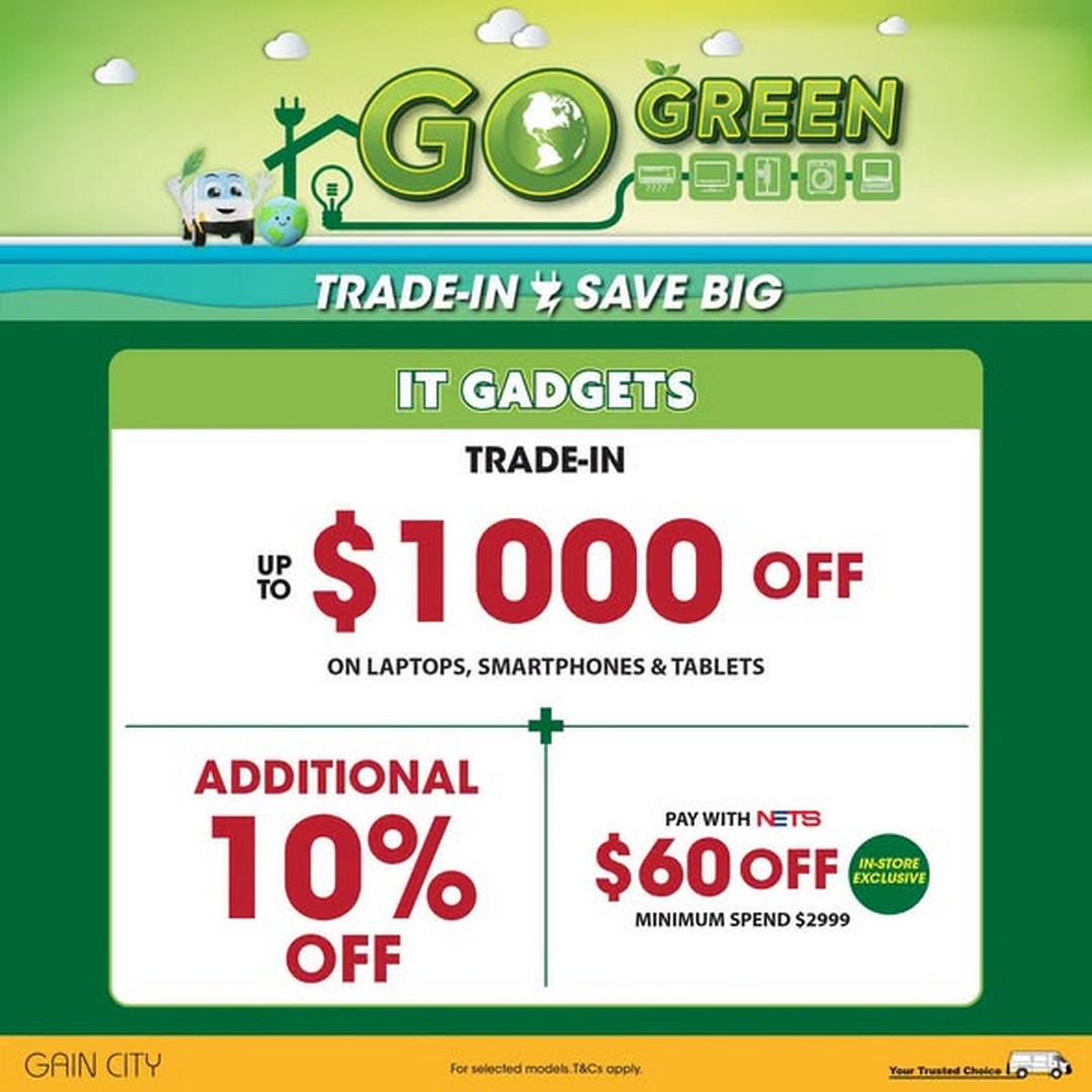 Gain-City-Singapore-–-Up-to-1000-Off-Electronics-and-Home-Appliances-1 19 October 2026 onwards: Gain City Singapore – Up to $1,000 Off Electronics and Home Appliances, Extra 10% Off Online & Up to $60 Off with NETS In-Store Promotion