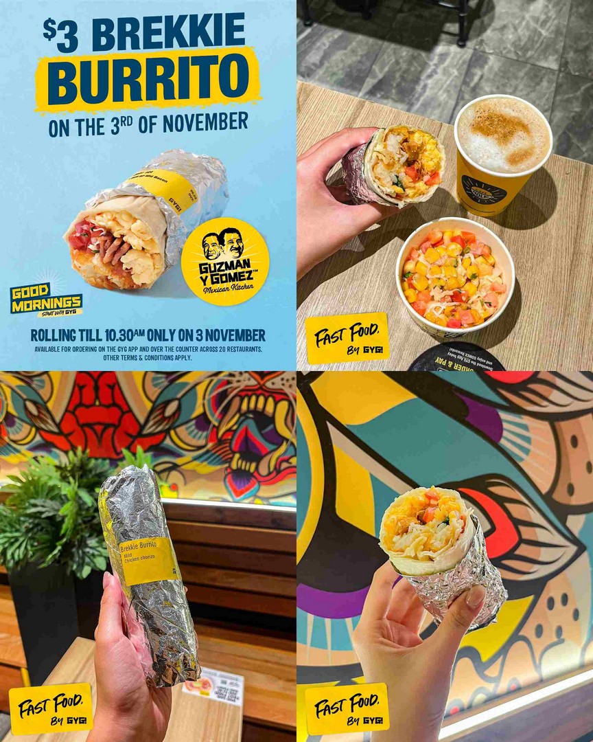 Guzman-y-Gomez-3-Brekkie-Burrito-Promotion 3 November 2026: Guzman y Gomez $3 Brekkie Burrito Promotion – Breakfast from 7AM at 28 Singapore Locations Until 10:30AM