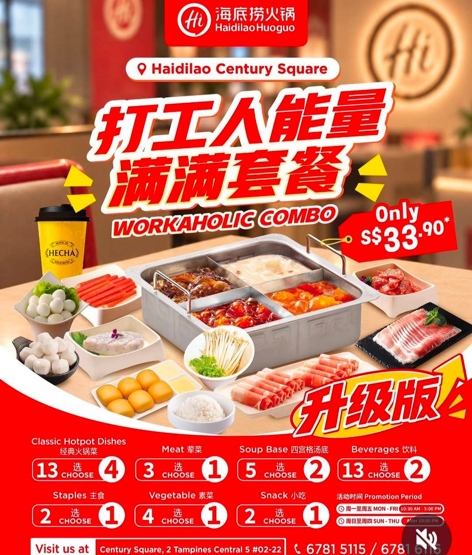 Haidilao-S33.90-Workaholic-Combo-Promotion-1 5 October 2026 onwards: Haidilao: S$33.90++ Workaholic Combo Promotion at Century Square with Customisable Hot Pot, Drinks and Snacks