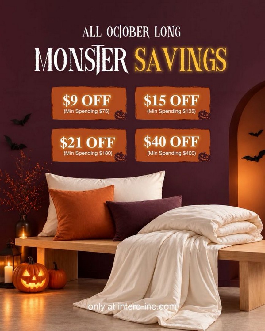 Intero-Monster-Savings-Promotion-with-Up-to-40-Off-Bedding-Online 8-31 October 2026: Intero: Monster Savings Promotion with Up to $40 Off Bedding Online