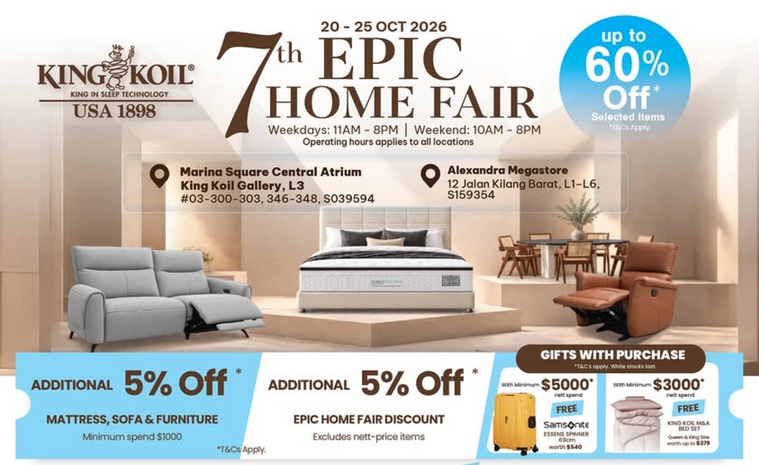 King-Koil-Singapore-7th-EPIC-HOME-FAIR-–-Enjoy-Up-to-60-Off 20–25 October 2026: King Koil Singapore: 7th EPIC HOME FAIR – Enjoy Up to 60% Off Selected Mattresses, Sofas and Dining Sets at Marina Square and Other Showrooms