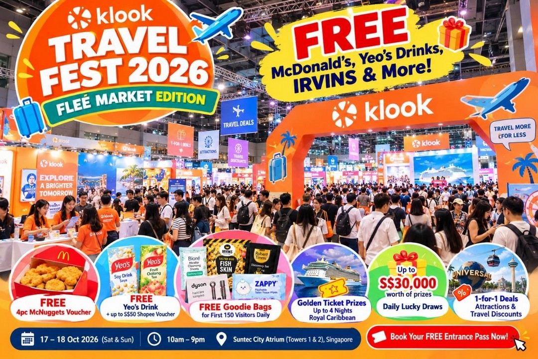 Klook-Travel-Fest-2026-Free-Goodie-Bags-McDonalds-Chicken-McNuggets-1 17-18 October 2026: Klook Travel Fest 2026: Free Goodie Bags, McDonald’s Chicken McNuggets, Yeo’s Drinks, IRVINS Snacks, Shopee Vouchers and Exclusive Travel Deals in Singapore