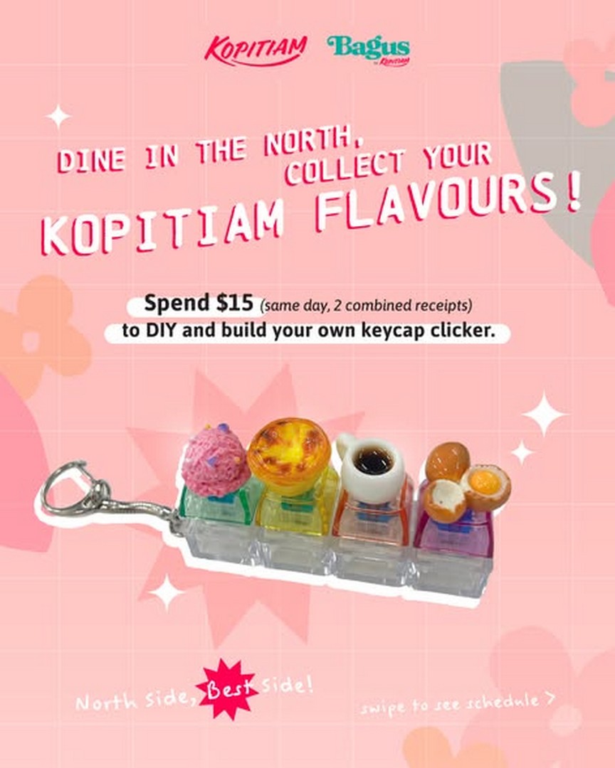 Kopitiam-DIY-Kopitiam-Themed-Keycap-Clicker-Keychain-Promotion 17 October–1 November 2026: Kopitiam: DIY Kopitiam-Themed Keycap Clicker Keychain Promotion with Minimum $15 Spend at Participating North Singapore Outlets
