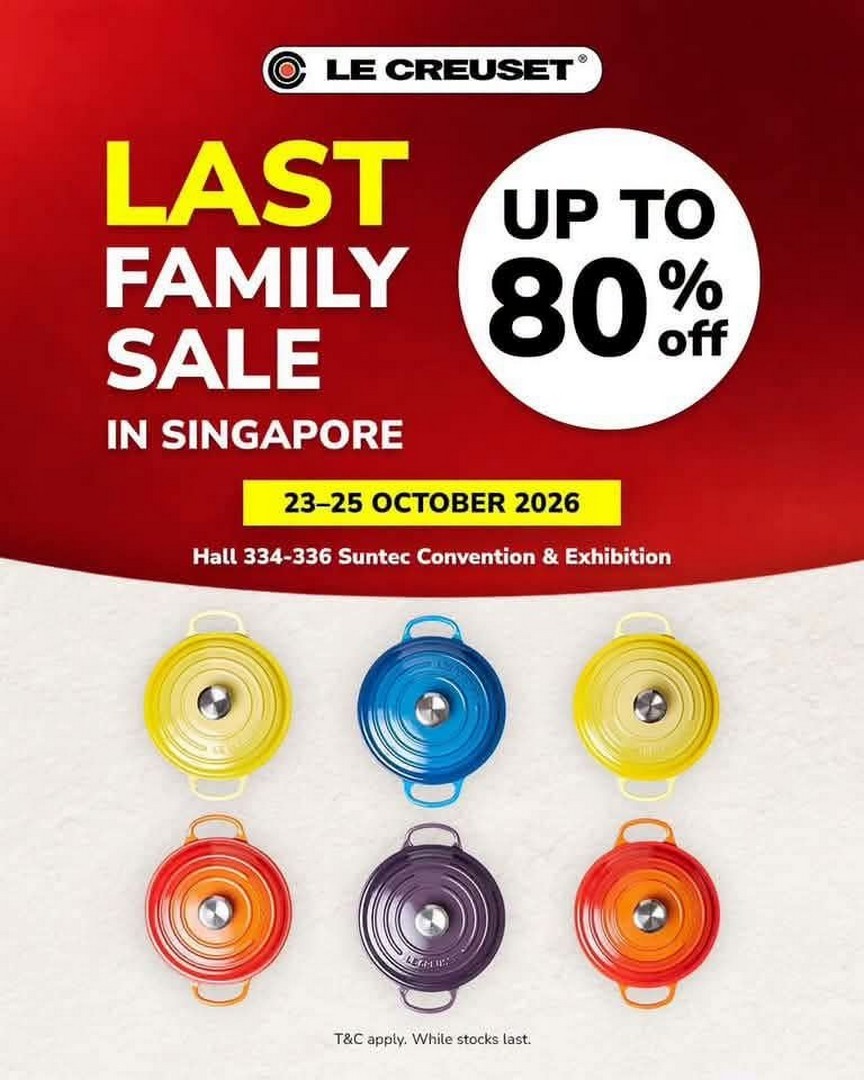Le-Creuset-Last-Family-Sale-Singapore-–-Up-to-80-OFF-Selected-Cookware-1 23–25 October 2026: Le Creuset Last Family Sale Singapore – Up to 80% OFF Selected Cookware at Suntec Singapore Convention & Exhibition Centre, Plus Extra Savings on Multiple Purchases
