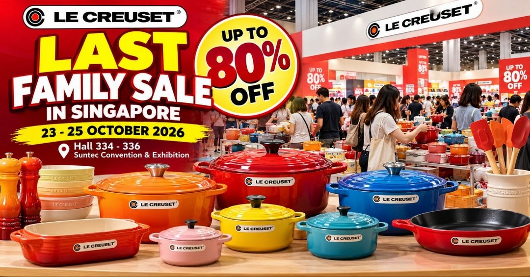 Le-Creuset-Last-Family-Sale-Singapore-–-Up-to-80-OFF-Selected-Cookware 23–25 October 2026: Le Creuset Last Family Sale Singapore – Up to 80% OFF Selected Cookware at Suntec Singapore Convention & Exhibition Centre, Plus Extra Savings on Multiple Purchases