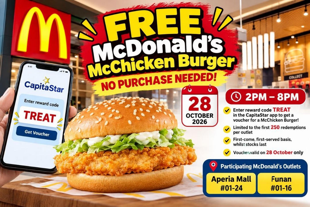 McDonalds-Singapore-Free-McChicken-Burger-Promotion 28 October 2026: McDonald’s Singapore Free McChicken Burger Promotion – Redeem with CapitaStar App