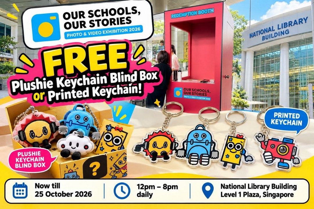Ministry-of-Education-Singapore-FREE-Printed-Keychain-1 Now Till 25 October 2026: Ministry of Education Singapore: FREE Printed Keychain or Plushie Keychain Blind Box at “Our Schools, Our Stories” Photo & Video Exhibition 2026, National Library Building Level 1 Plaza, 12pm–8pm Daily