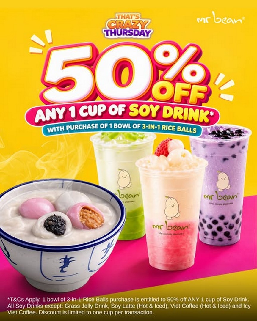 Mr-Bean-Singapore-Crazy-Thursday-Promotion-–-50-Off-Any-Soy-Drink 1 October 2026 onwards: Mr Bean Singapore: Crazy Thursday Promotion – 50% Off Any Soy Drink with 3-in-1 Rice Balls