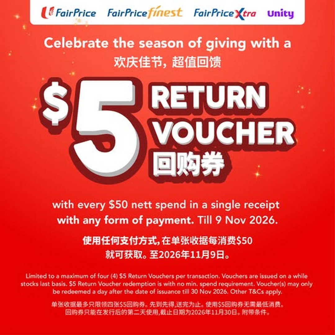 NTUC-FairPrice-5-Return-Voucher-Promotion 29 October-9 November 2026: NTUC FairPrice $5 Return Voucher Promotion – Get $5 Back for Every $50 Spend at FairPrice, FairPrice Finest, FairPrice Xtra & Unity