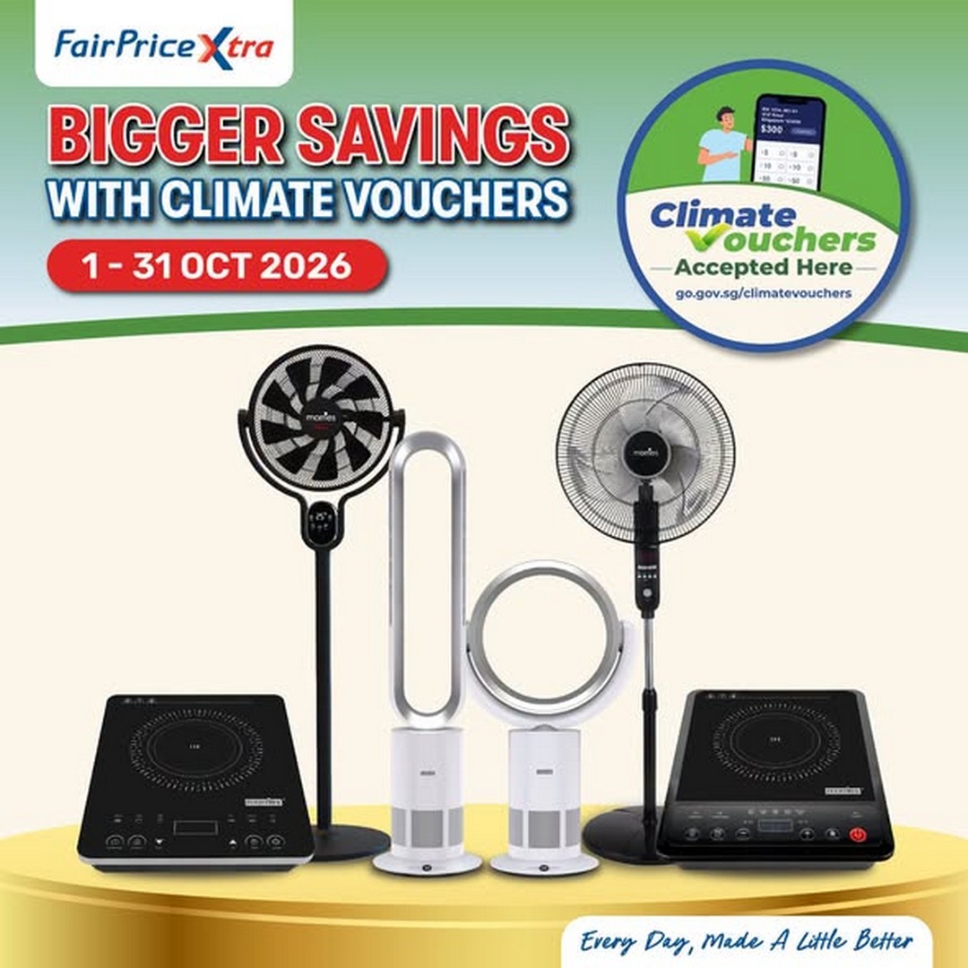 NTUC-FairPrice-Xtra-Energy-Efficient-Appliances-Promotion 1–31 October 2026: NTUC FairPrice Xtra Energy-Efficient Appliances Promotion – Save More with Climate Vouchers on Stand Fans, Bladeless Fans and Induction Cookers in Singapore