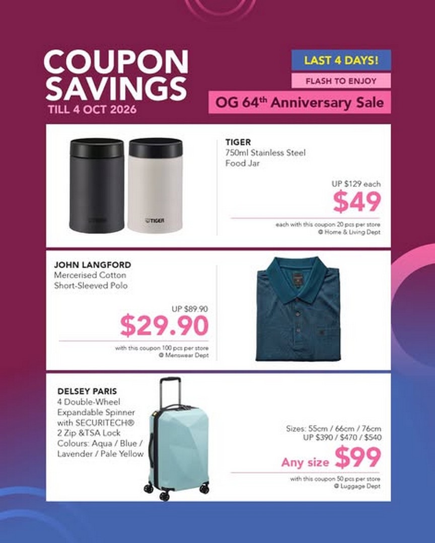 OG-Singapore-OG64-Final-Coupon-Deals-Promotion-on-Delsey-Paris-Luggage 1-4 October 2026: OG Singapore: OG64 Final Coupon Deals Promotion on Delsey Paris Luggage, Tiger Food Jars, John Langford Polos and More