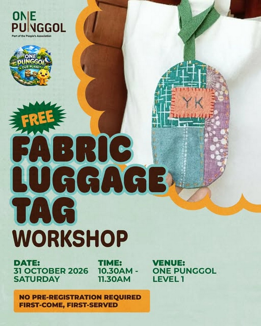 One-Punggol-Free-Fabric-Luggage-Tag-Workshop-–-Upcycling-Activity 31 October 2026: One Punggol Free Fabric Luggage Tag Workshop – Upcycling Activity for Families at Level 1, 10.30am to 11.30am