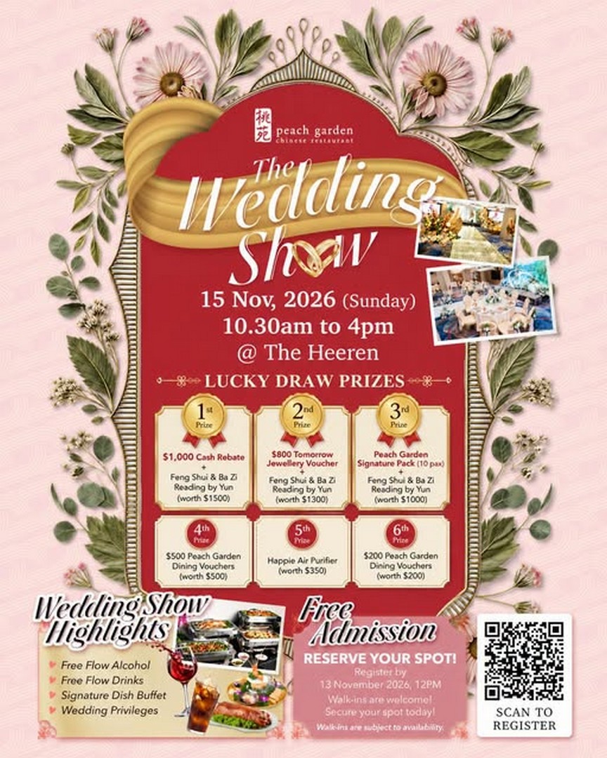 Peach-Garden-Wedding-Show-Promotion 15 November 2026: Peach Garden Wedding Show Promotion – Stand a Chance to Win $1,000 Cash Rebate and Enjoy Exclusive Wedding Perks at The Heeren, Singapore