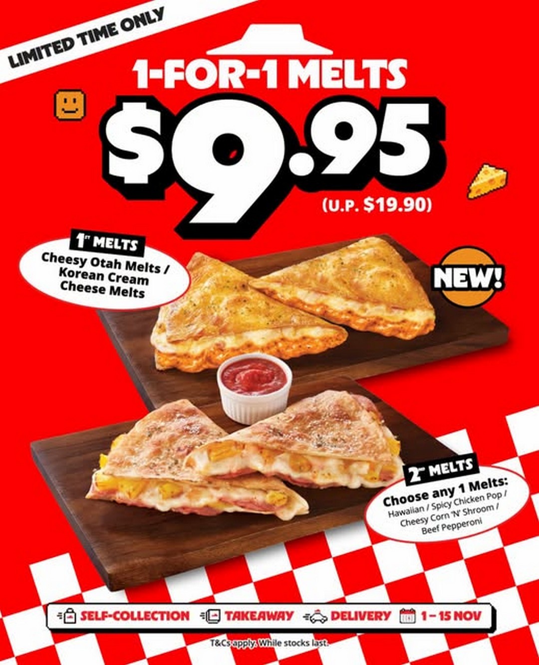 Pizza-Hut-Singapore-9.95-Cheesy-Melts-Promotion 1–15 November 2026: Pizza Hut Singapore $9.95 Cheesy Melts Promotion – Get 2 Melts for Just $9.95, Available for Self-Collection, Takeaway & Delivery