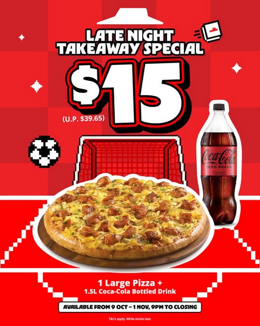 Pizza-Hut-Singapore-EPL-Weekend-Pizza-Promotion 9 October–1 November 2026: Pizza Hut Singapore: EPL Weekend Pizza Promotion from $10.90, Including $15 Large Pizza and Coca-Cola Takeaway Bundle, Available Fridays to Sundays from 9pm Onwards
