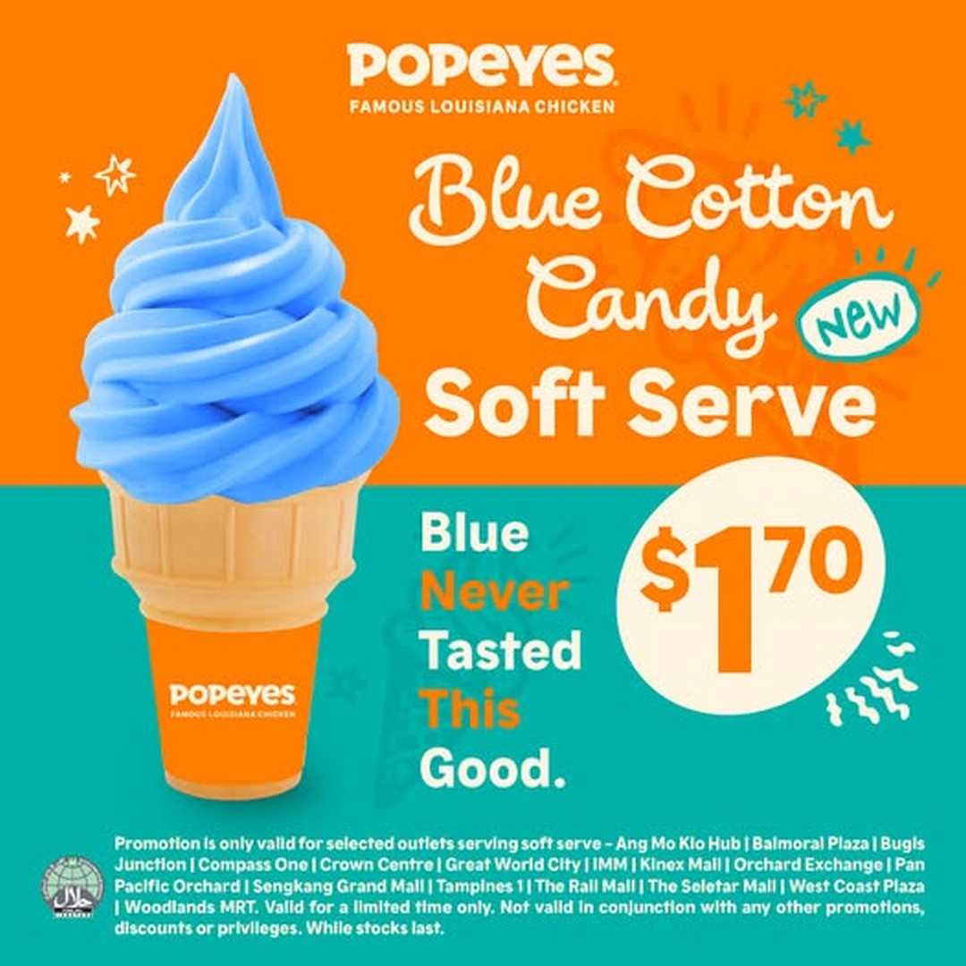 Popeyes-Singapore-1.70-Blue-Cotton-Candy-Soft-Serve-Promotion 19 October 2026 onwards: Popeyes Singapore $1.70 Blue Cotton Candy Soft Serve Promotion at Selected Outlets