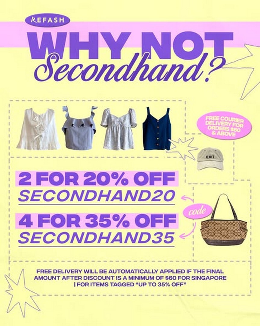 Refash-Preloved-Fashion-Promotion-–-Enjoy-20-to-35-OFF 30 October 2026 onwards: Refash Preloved Fashion Promotion – Enjoy 20% to 35% OFF Secondhand Fashion, Plus Free Delivery with Minimum $60 Spend