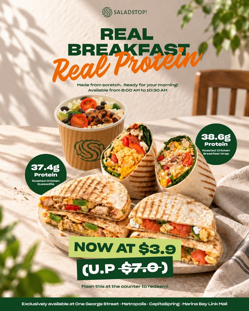 SaladStop-Real-Breakfast-Promotion-from-3.90 7 October 2026 Onwards: SaladStop!: Real Breakfast Promotion from $3.90 at Selected Singapore Outlets