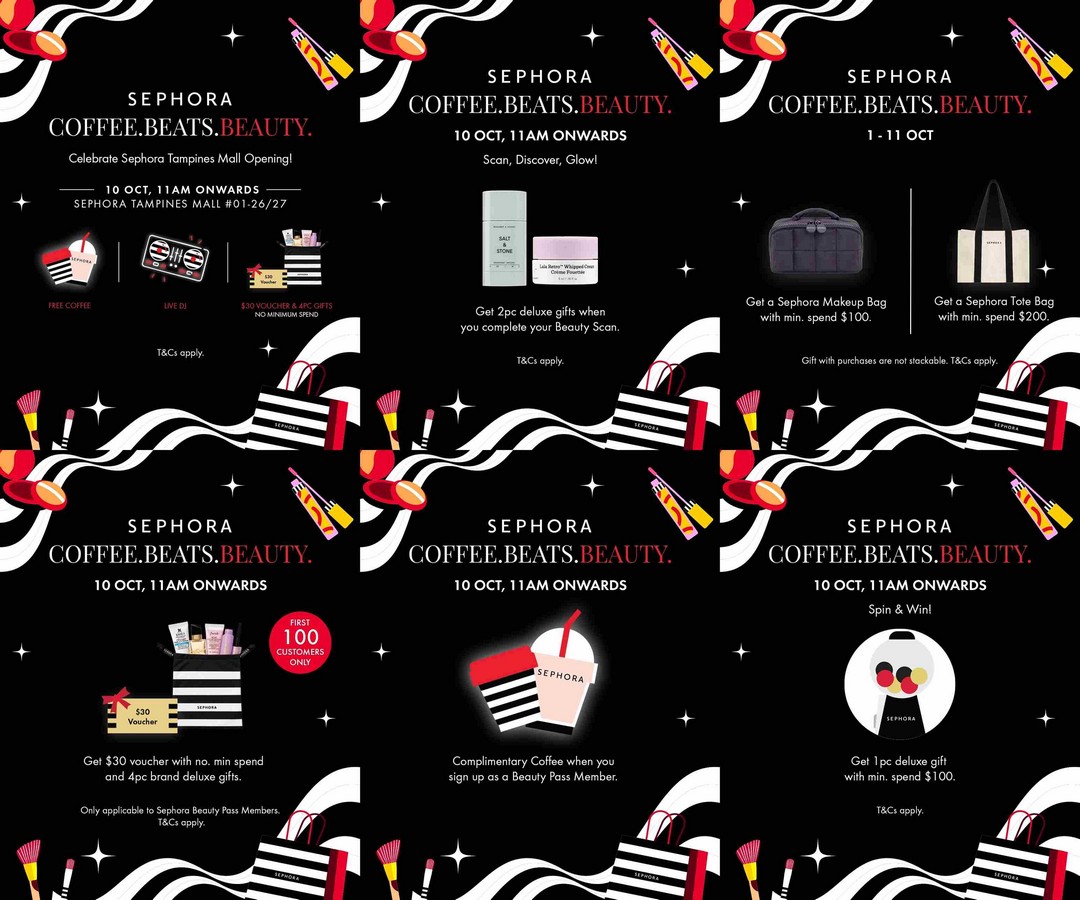 Sephora-Singapore-Tampines-Mall-Grand-Opening-Promotion 10 October 2026: Sephora Singapore: Tampines Mall Grand Opening Promotion – $30 OFF with No Minimum Spend and 4 Deluxe Gifts for the First 100 Customers from 11AM