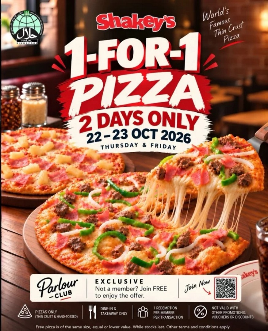 Shakeys-Singapore-1-for-1-Pizza-Promotion-Returns-to-Lucky-Plaza 22–23 October 2026: Shakey’s Singapore 1-for-1 Pizza Promotion Returns to Lucky Plaza – Buy 1 Get 1 Free on Thin Crust and Hand-Tossed Pizzas